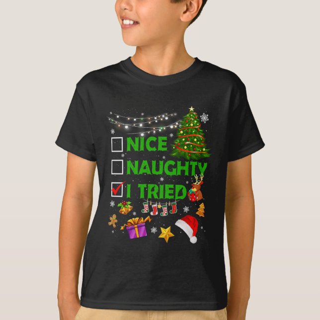 Nice Naughty I Tried Christmas Tree Light Funny Xm T-Shirt (Vorderseite)