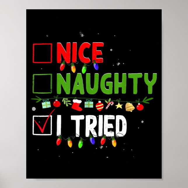 Nice Naughty I Tried Family Xmas Pajama Funny Chri Poster (Vorne)