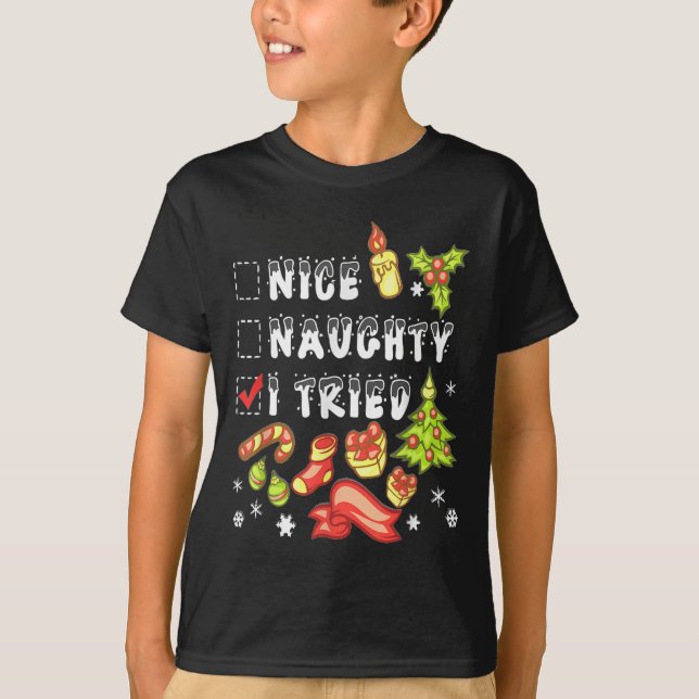 Nice Naughty I Tried Funny Candy Christmas Pajama  T-Shirt (Vorderseite)