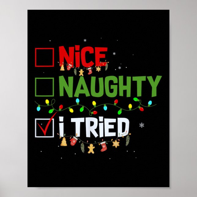 Nice Naughty I Tried Funny Christmas Pjs Familie M Poster (Vorne)