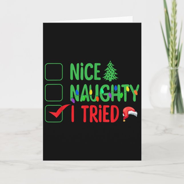 Nice Naughty I Tried Funny Christmas Xmas  Karte (Vorderseite)