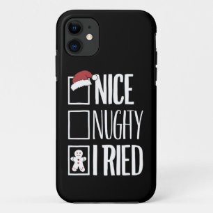 Nice Naughty I Tried Santa's Naughty List Xmas Case-Mate iPhone Hülle