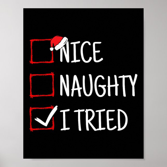 Nice Naughty I Tries Funny Christmas Poster (Vorne)