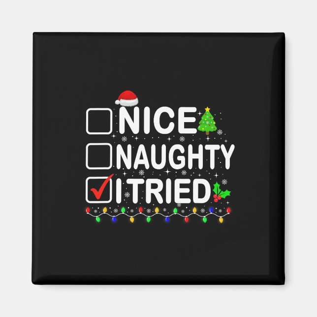 Nice Naughty I Triest Weihnachtslicht Weihnachtsma Magnet (Vorne)