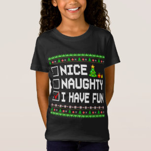 Nice Naughty Ich habe Spaß Weihnachten Liste Kinde T-Shirt