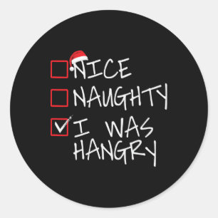 Nice Naughty ich war hangere Weihnachtsliste Santa Runder Aufkleber