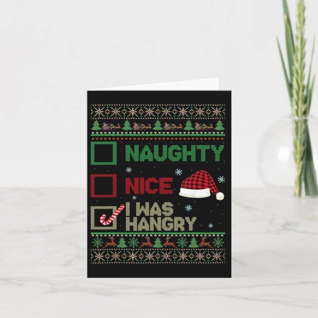 Nice Naughty Ich war hanghaft Ugly Sweater Christm Karte (Vorderseite)