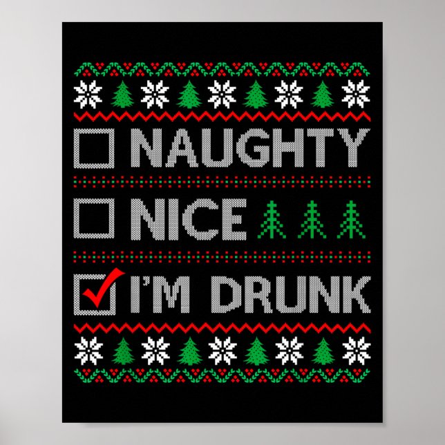 Nice Naughty I'm Drunk Checklist Ugly Christmas Sw Poster (Vorne)