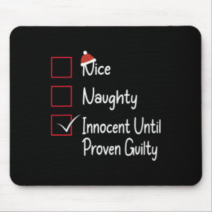 Nice naughty Innocent bis Proven Guilty 1 Mousepad