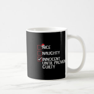 Nice Naughty Innocent bis Proven Guilty Christma Kaffeetasse