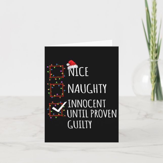 Nice Naughty Innocent bis Proven Guilty Christma Karte (Vorderseite)