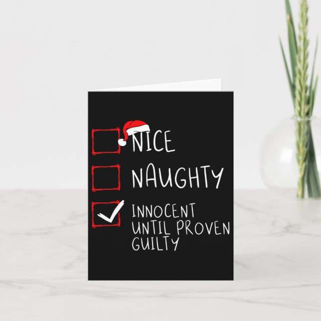Nice Naughty Innocent bis Proven Guilty Christma Karte (Vorderseite)