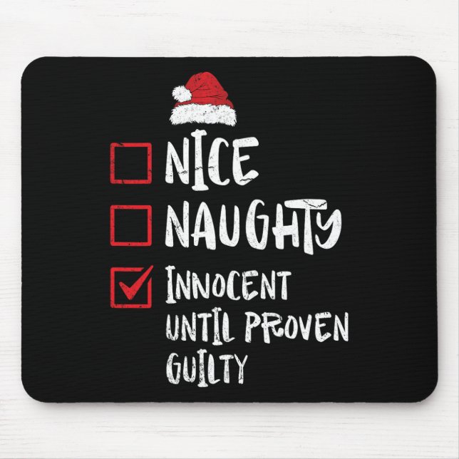 Nice Naughty Innocent bis Proven Guilty Christma Mousepad (Vorne)