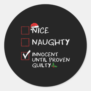 Nice Naughty Innocent bis Proven Guilty Christma Runder Aufkleber