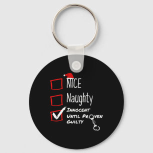 Nice Naughty Innocent bis Proven Guilty Christma Schlüsselanhänger