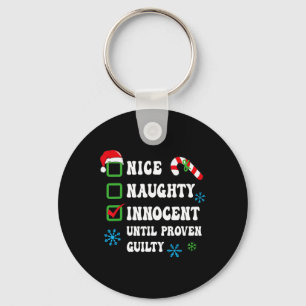 Nice Naughty Innocent bis Proven Guilty Christma Schlüsselanhänger