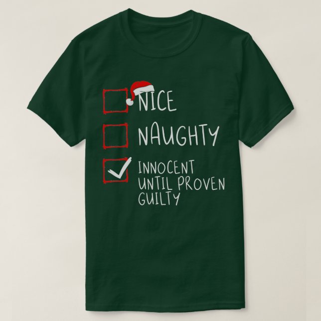 Nice Naughty Innocent bis Proven Guilty Christma T-Shirt (Design vorne)
