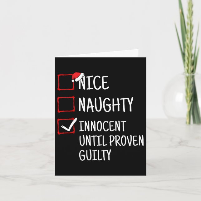 Nice Naughty Innocent bis Proven Guilty Funny Ch Karte (Vorderseite)
