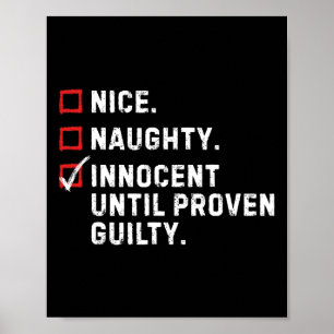 Nice Naughty Innocent bis Proven Guilty Funny Xm Poster