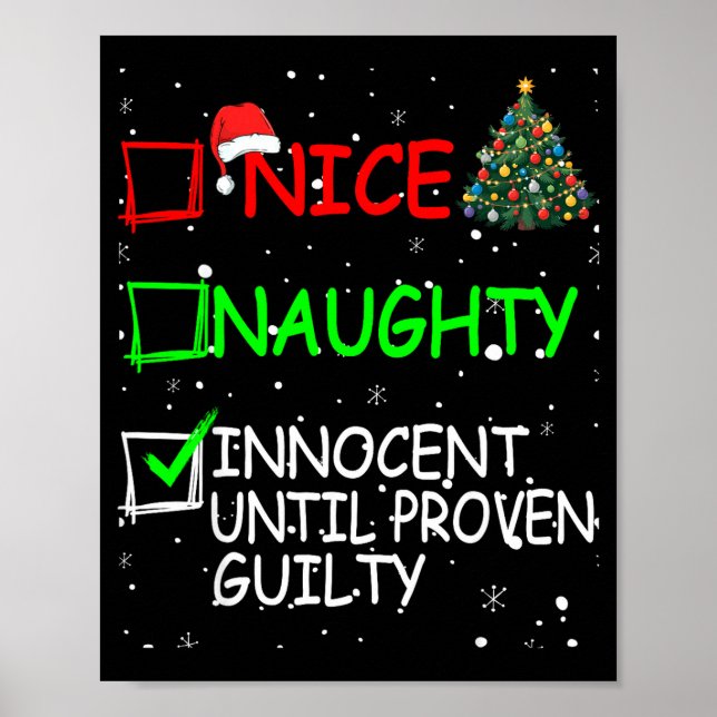Nice Naughty Innocent Until Proven Guilty Christma Poster (Vorne)