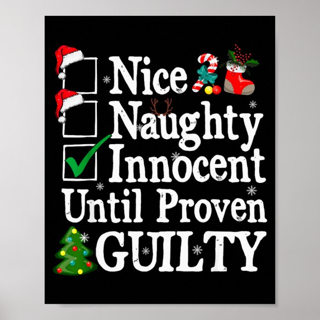 Nice Naughty Innocent Until Proven Guilty Christma Poster (Vorne)