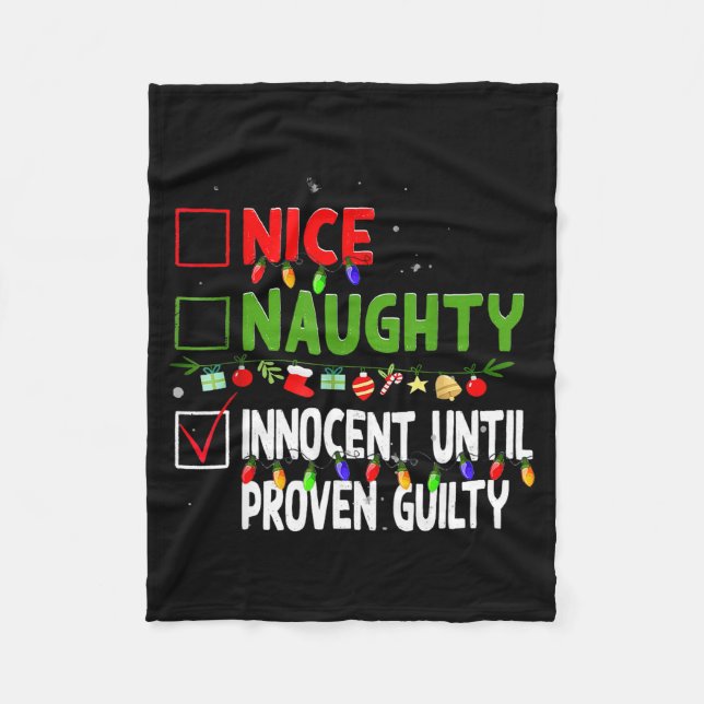 Nice Naughty Innocent Until Proven Guilty Family C Fleecedecke (Vorderseite)