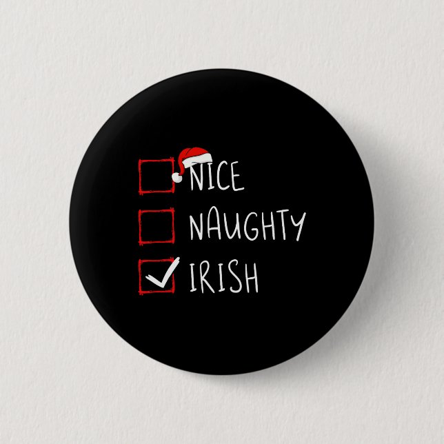Nice Naughty Irish Christmas Ireland Heritage Root Button (Vorderseite)