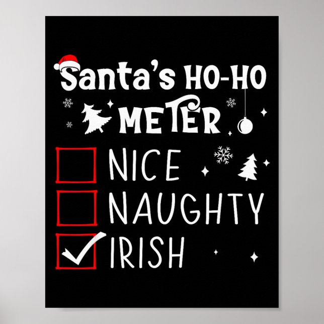 Nice Naughty Irish Christmas List Santa Claus Iris Poster (Vorne)