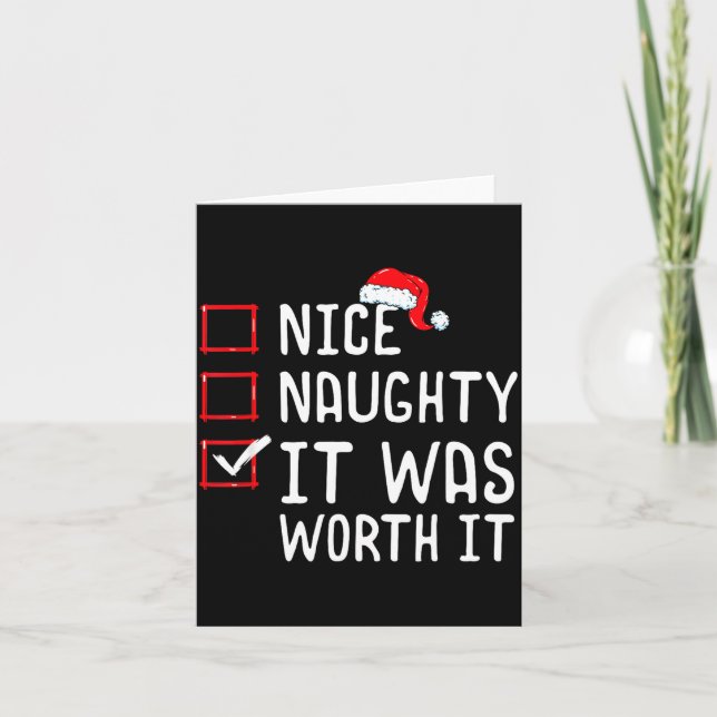 Nice Naughty It Was Worth It Christmas List  Karte (Vorderseite)