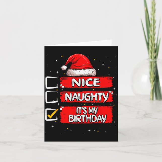 Nice Naughty It's My Birthday Christmas List Santa Karte (Vorderseite)