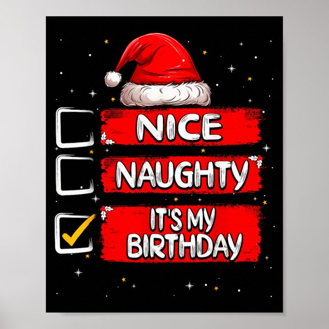 Nice Naughty It's My Birthday Christmas List Santa Poster (Vorne)