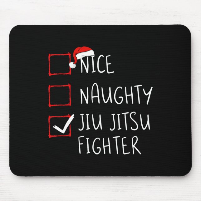 Nice Naughty Jiu Jitsu Fighter List Weihnachtsmann Mousepad (Vorne)