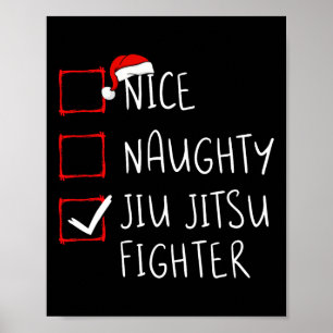 Nice Naughty Jiu Jitsu Fighter List Weihnachtsmann Poster