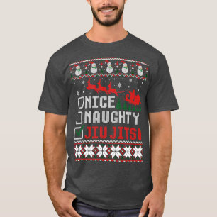 Nice Naughty Jiu Jitsu Ugly Christmas Sweater T-Shirt