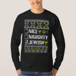 Nice Naughty jüdischen Hanukkah Chanukah jüdischen T-Shirt<br><div class="desc">Nice Naughty jüdischen Hanukkah Chanukah jüdischen Sweater Menorah</div>
