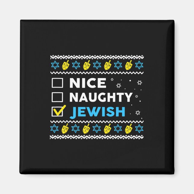 Nice Naughty jüdischen Ugly Hanukkah Sweater Chanu Magnet (Vorne)