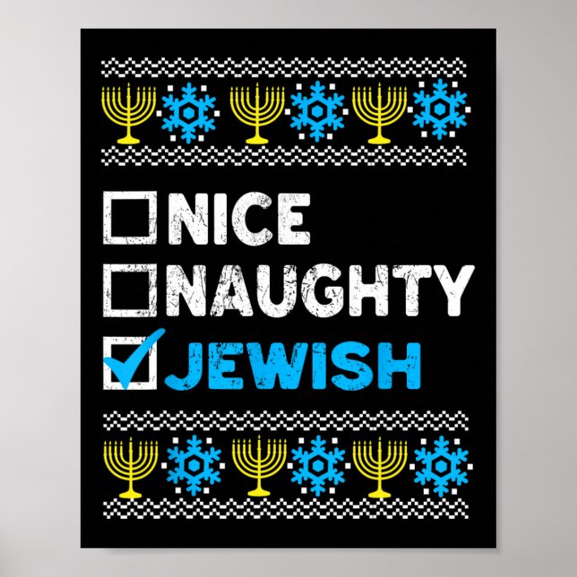 Nice Naughty jüdischen Ugly Hanukkah Sweater Chanu Poster (Vorne)
