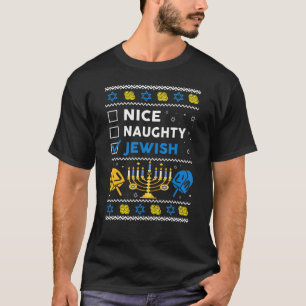 Nice Naughty jüdischen Ugly Hanukkah Sweater Chanu T-Shirt