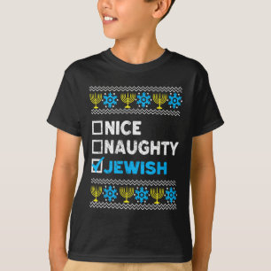 Nice Naughty jüdischen Ugly Hanukkah Sweater Chanu T-Shirt