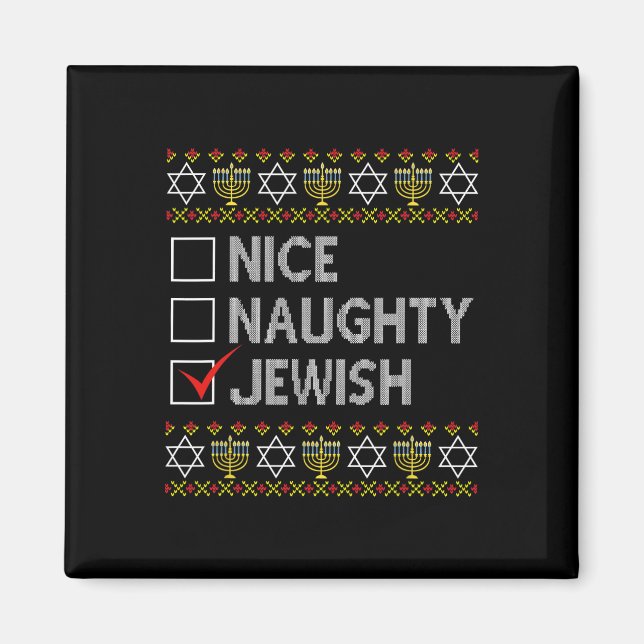Nice Naughty jüdischen Ugly Hanukkah Sweater Funny Magnet (Vorne)