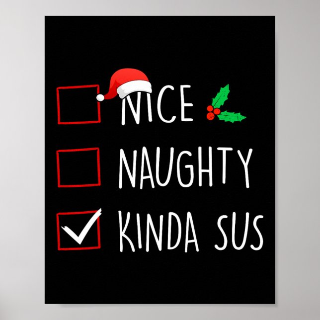 Nice Naughty Kinda Sus Weihnachtsfamilie Matching Poster (Vorne)