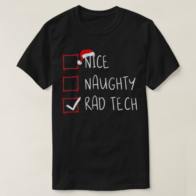 Nice Naughty Krass Tech Christmas List Xmas Santa  T-Shirt (Design vorne)