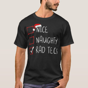 Nice Naughty Krass Tech Christmas List Xmas Santa T-Shirt