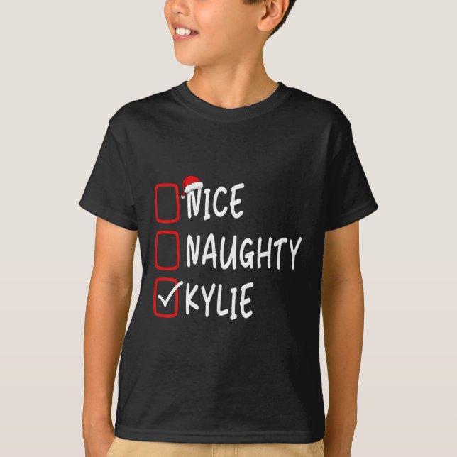 Nice Naughty Kylie Personalisiert Name Christmas C T-Shirt (Vorderseite)