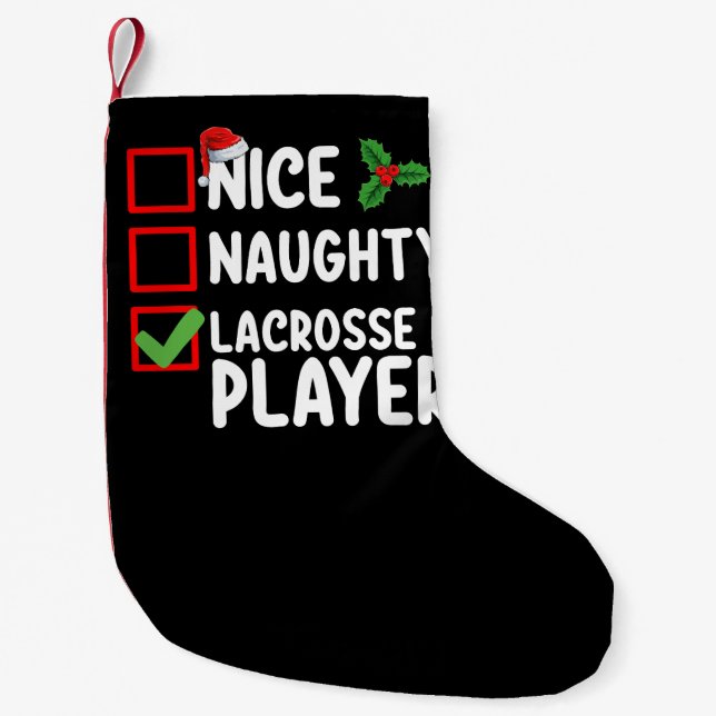 Nice Naughty Lacrosse Player Weihnachtsliste Kleiner Weihnachtsstrumpf (Vorderseite)