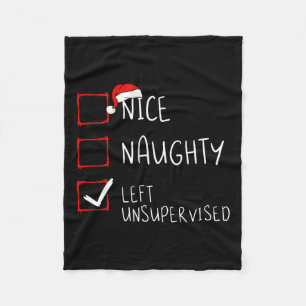 Nice Naughty Left Unsupervised Christmas List Sant Fleecedecke