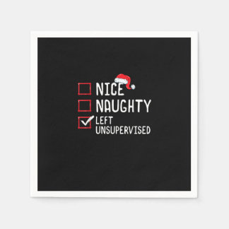 Nice Naughty Left Unsupervised Christmas List Serviette