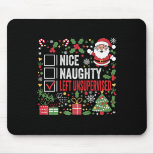 Nice Naughty Links unbeaufsichtigt Funny Christmas Mousepad