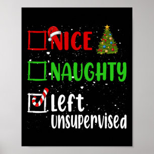 Nice Naughty Links unbeaufsichtigt Weihnachtsliste Poster