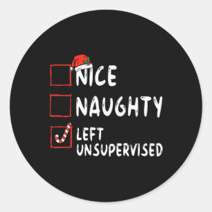 Nice Naughty Links unbeaufsichtigt Weihnachtsliste Runder Aufkleber